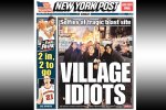 3b761020-d648-11e4-b581-f762334b5584_nypost-village-idiots.jpg