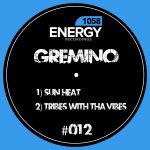 Gremino - Sun Heat + Tribes with tha Vibes (Artwork).jpg