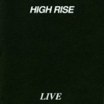 High_Rise_-_Live.jpg